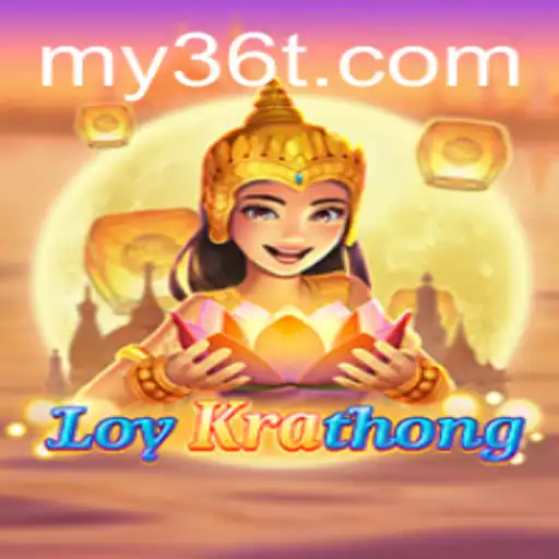 LoyKrathong: Experience the Enchanting Gameplay With a Twist of 36t